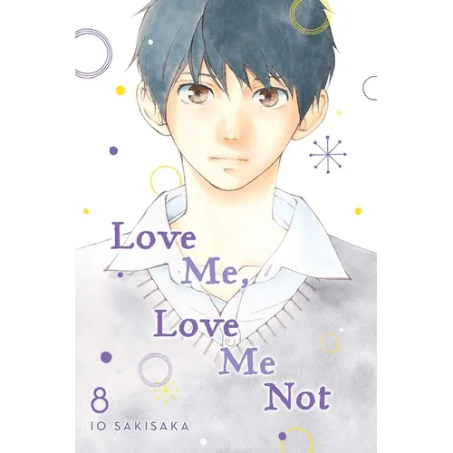Love Me, Love Me Not, Vol. 8 - Paperback