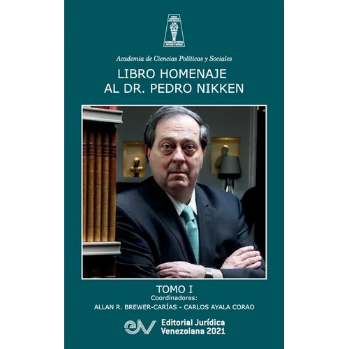 Libro Homenaje Al Doctor Pedro Nikken, Tomo I - Hardcover