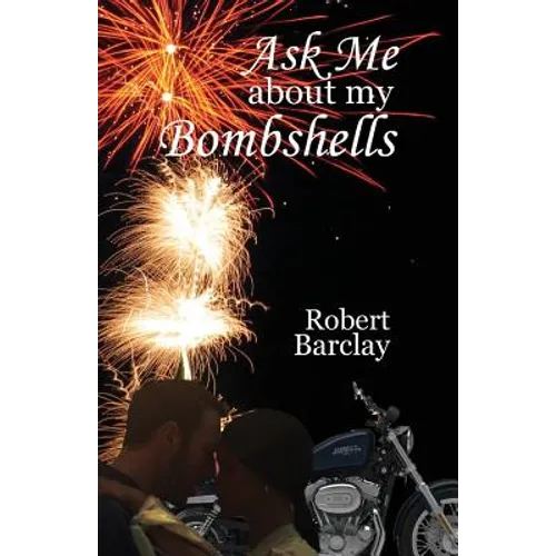 Ask Me about My Bombshells - Paperback
