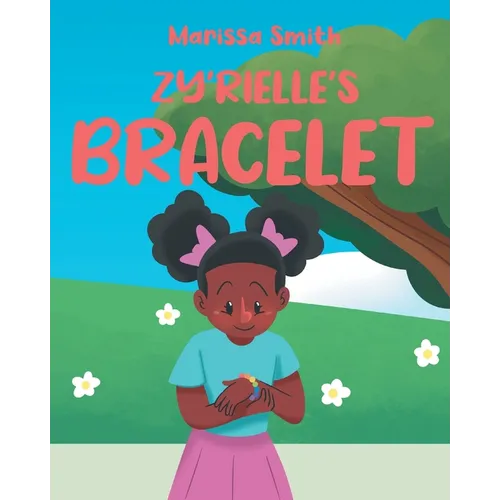 Zy'rielle's Bracelet - Paperback