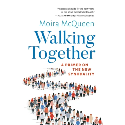 Walking Together: A Primer on the New Synodality - Paperback
