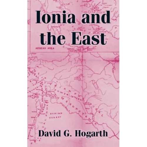 Ionia and the East - Paperback
