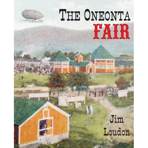 The Oneonta Fair - Paperback