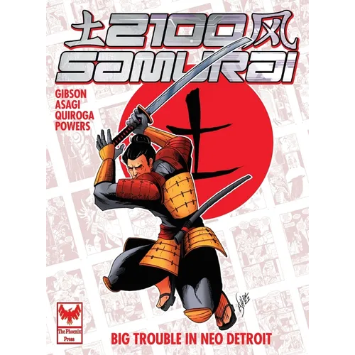 2100 Samurai: Big Trouble in Neo Detroit - Hardcover