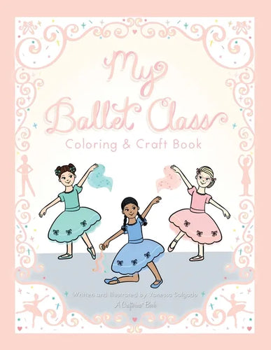 My Ballet Class Coloring & Craft Book - Paperback