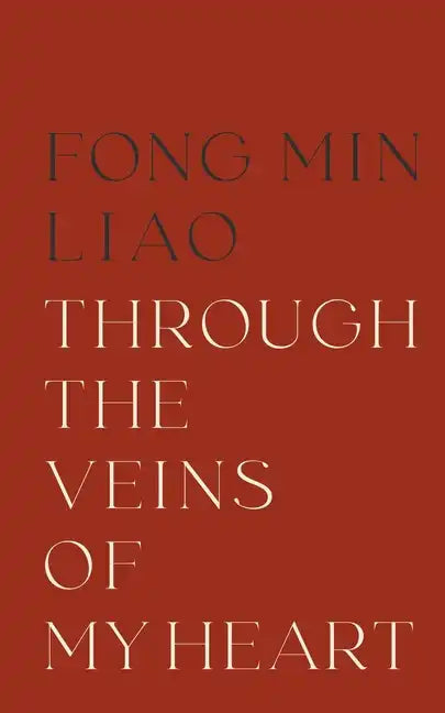 Through The Veins Of My Heart - Paperback