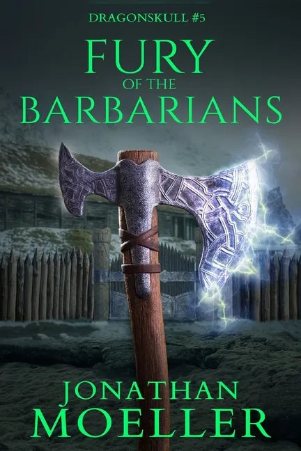 Dragonskull: Fury of the Barbarians - Paperback