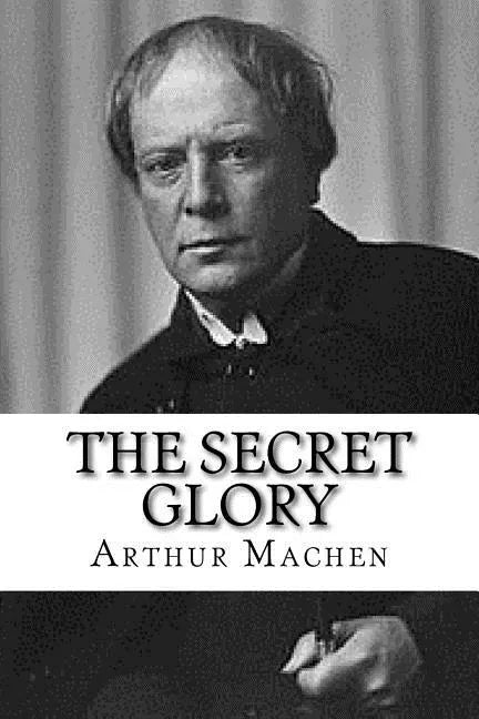 The Secret Glory - Paperback