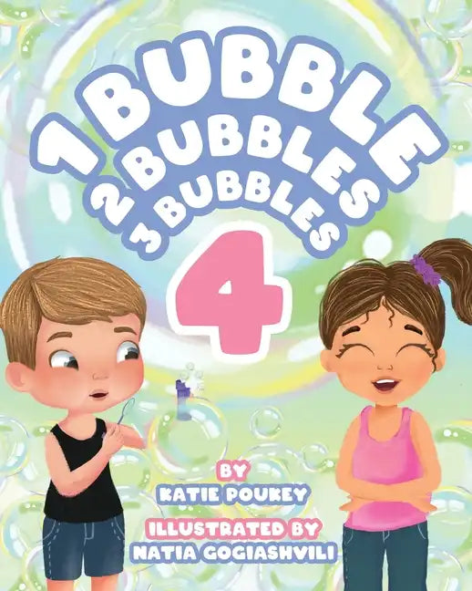 1 Bubble 2 Bubbles 3 Bubbles 4 - Paperback