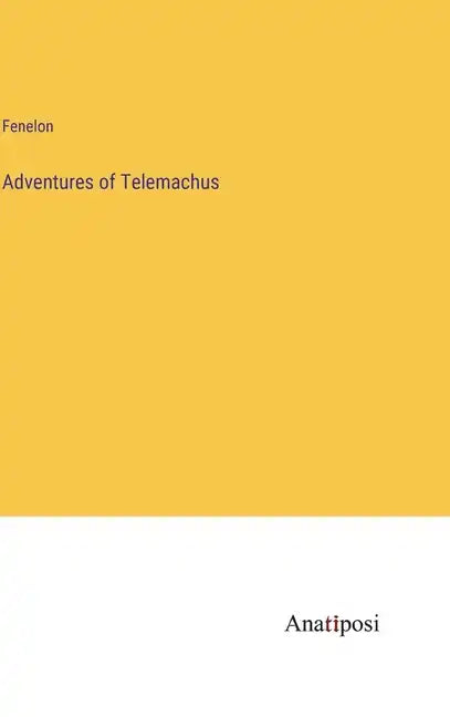 Adventures of Telemachus - Hardcover