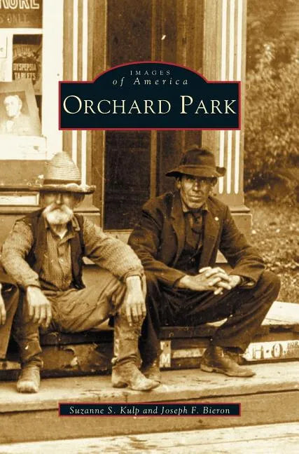 Orchard Park - Hardcover