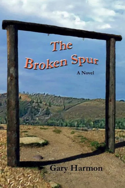 The Broken Spur - Paperback
