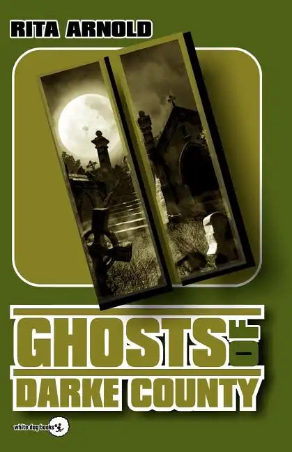 Ghosts of Darke County II - Paperback