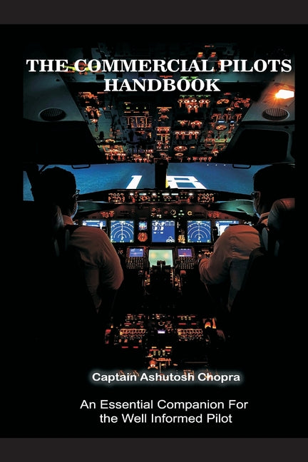 The Commercial Pilots Handbook - Paperback