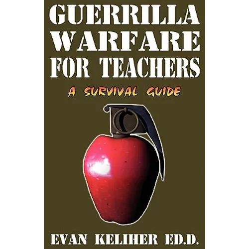 Guerrilla Warfare For Teachers - Paperback