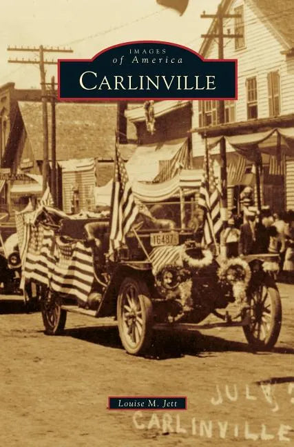 Carlinville - Hardcover