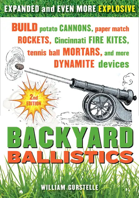 Backyard Ballistics - Paperback