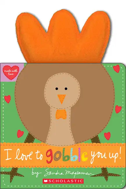 I Love to Gobble You Up! - Board Book