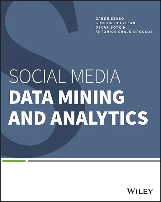 Social Media Data Mining and Analytics - Paperback