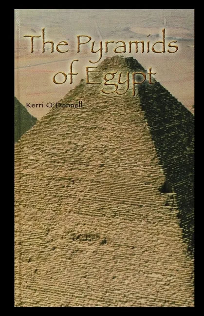 The Pyramids of Egypt - Paperback