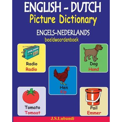 ENGLISH-DUTCH Picture Dictionary (ENGELS-NEDERLANDS beeldwoordenboek) - Paperback