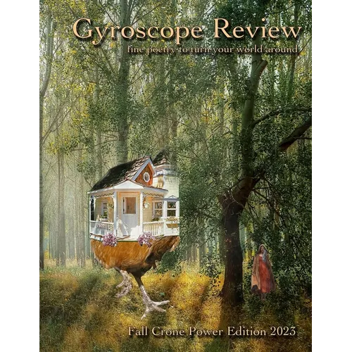 Gyroscope Review Crone Power Issue Fall 2023: fine poetry to turn your world around - Paperback