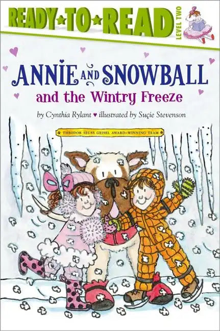 Annie and Snowball and the Wintry Freeze: Ready-To-Read Level 2 - Paperback