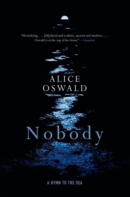 Nobody: A Hymn to the Sea - Paperback