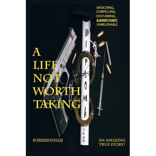 A Life Not Worth Taking - Paperback