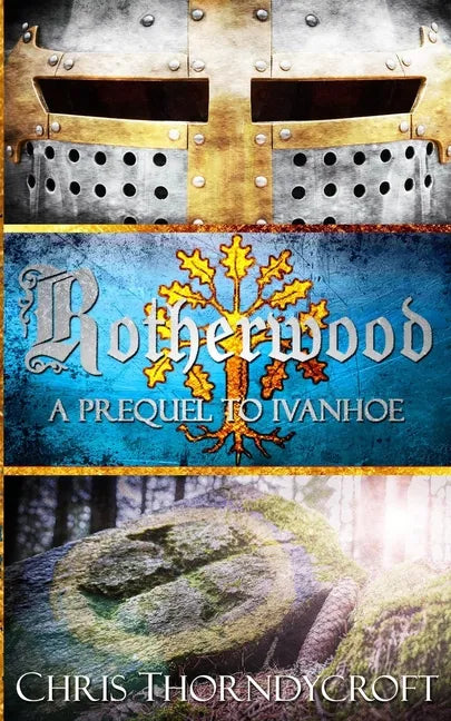 Rotherwood: A Prequel to Ivanhoe - Paperback