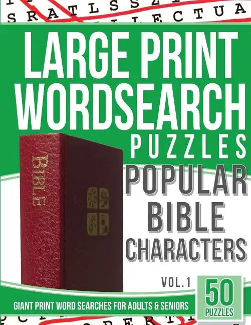Large Print Wordsearches Puzzles Popular Bible Characters: Giant Print Word Searches for Adults & Seniors - Paperback