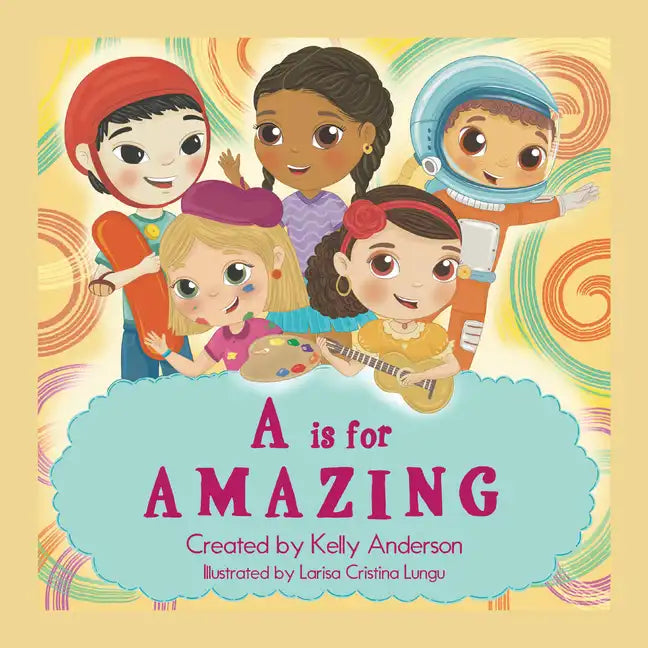 A Is for Amazing - Paperback