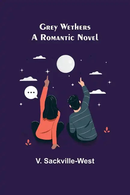 Grey Wethers: A Romantic Novel - Paperback