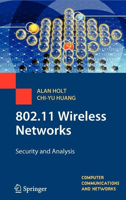 802.11 Wireless Networks: Security and Analysis - Hardcover
