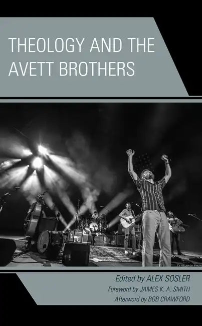 Theology and the Avett Brothers - Hardcover