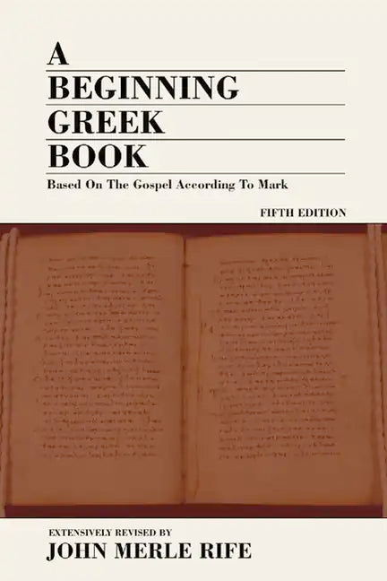 A Beginning Greek Book - Paperback