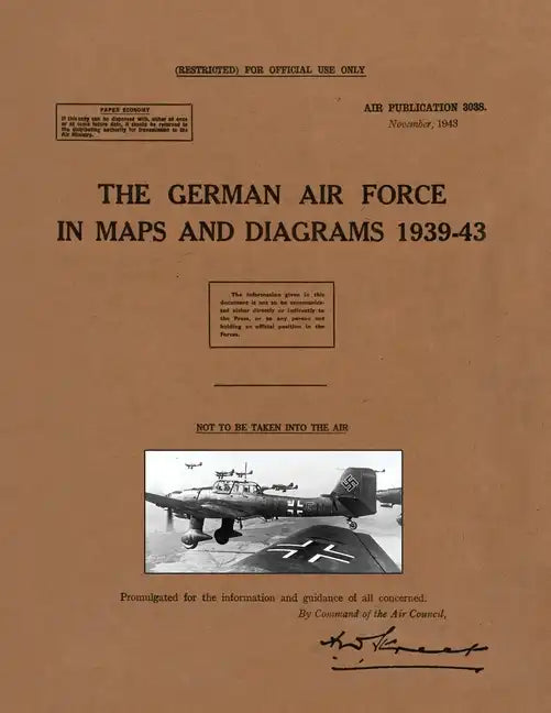 The German Air Force in Maps and Diagrams 1939-43 - Paperback