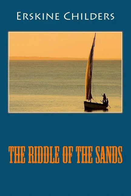 The Riddle of the Sands - Paperback