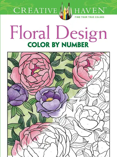 Creative Haven Floral Design Color by Number Coloring Book - Paperback