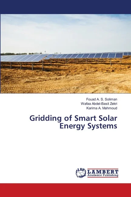 Gridding of Smart Solar Energy Systems - Paperback