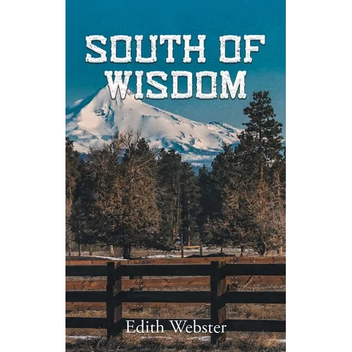 South of Wisdom - Paperback