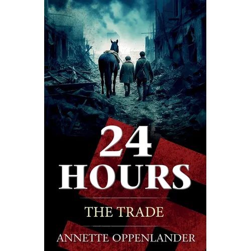 24 Hours: The Trade - Paperback