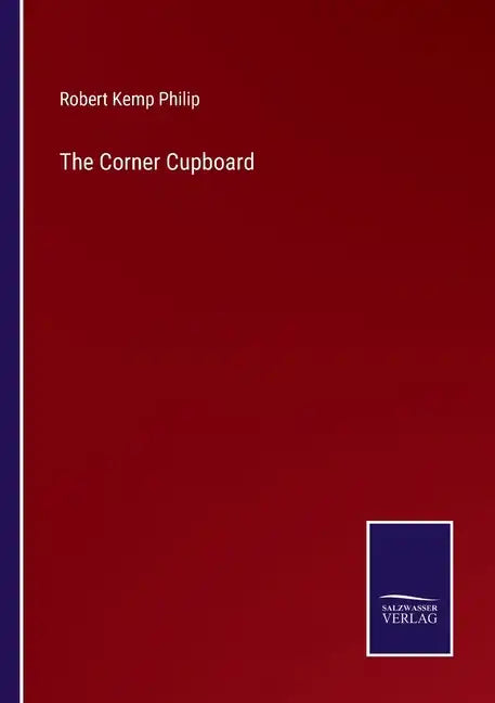 The Corner Cupboard - Paperback