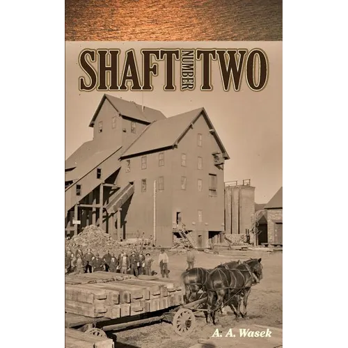 Shaft Number Two - Paperback