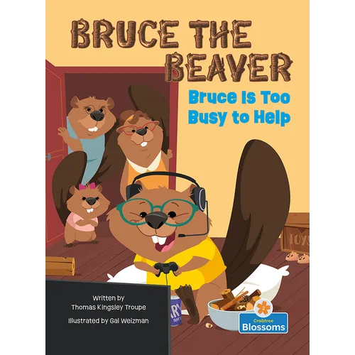 Bruce Is Too Busy to Help - Paperback