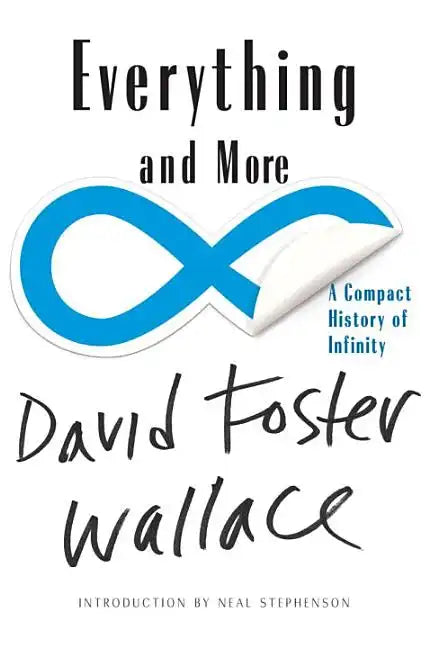 Everything and More: A Compact History of Infinity - Paperback