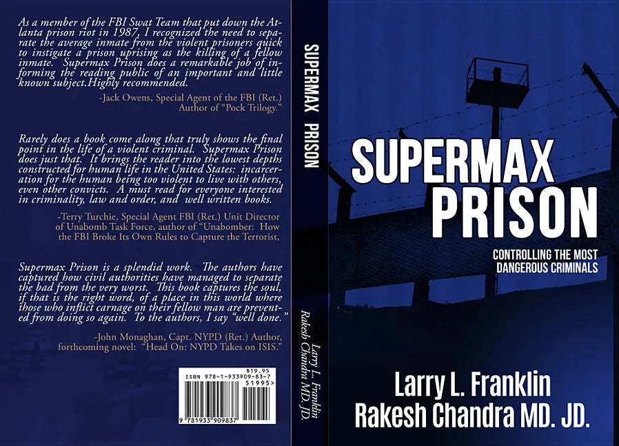 Supermax Prison: Controling The Most Dangerous Criminals - Paperback