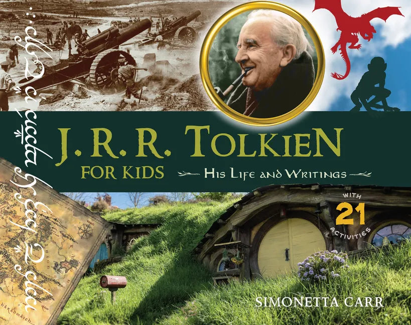 J.R.R. Tolkien for Kids: His Life and Writings, with 21 Activities - Paperback