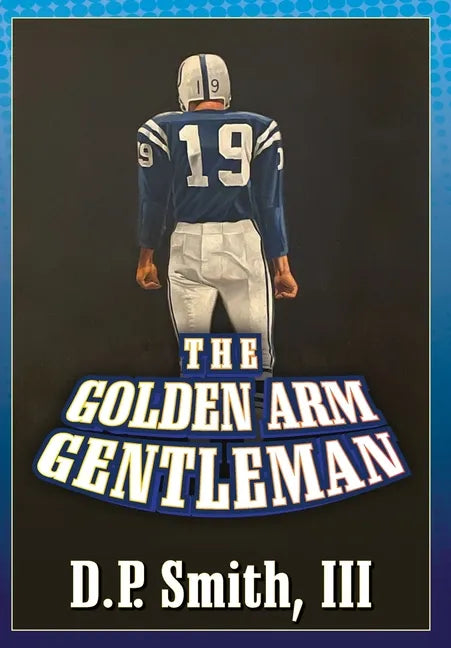 The Golden Arm Gentleman - Hardcover