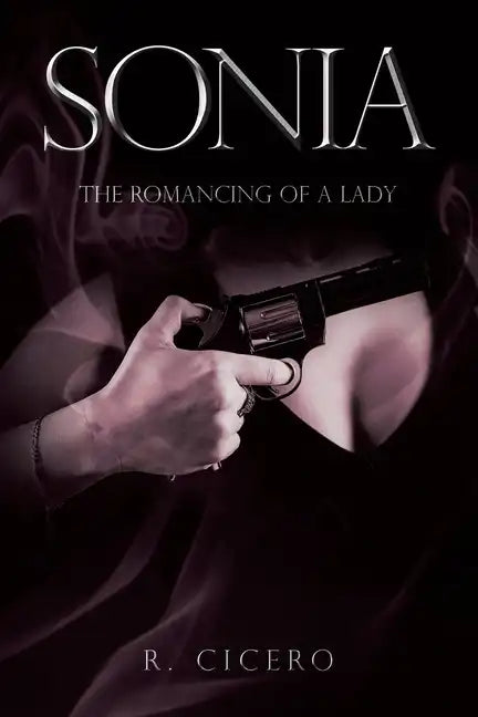 Sonia: The Romancing of a Lady - Paperback
